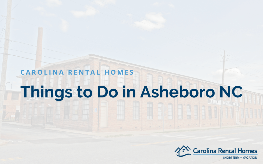 Things To Do in Asheboro NC
